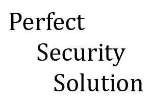 Perfect Security Solution